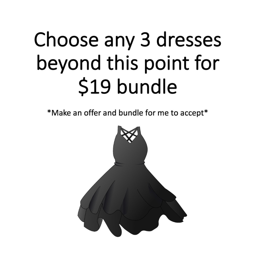 $19 Bundle for 3 dresses of your choice